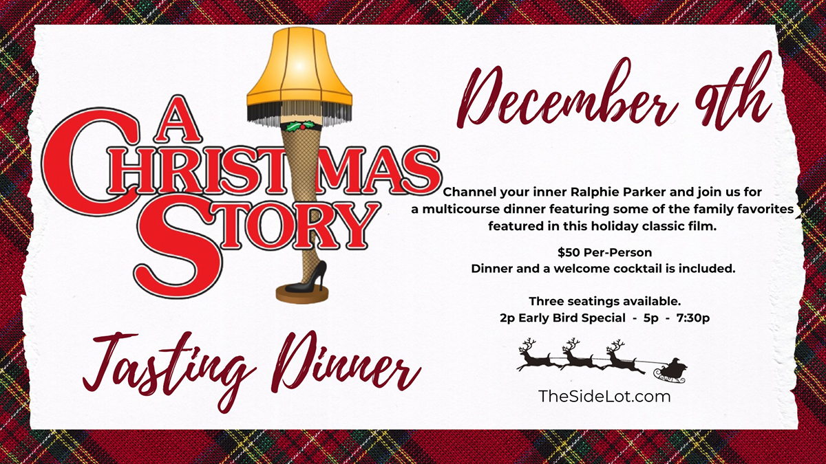 A Christmas Story Tasting Dinner at The Side Lot